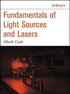 cover image of Fundamentals of Light Sources and Lasers